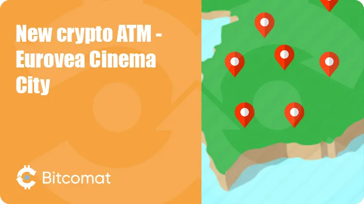 New crypto ATM installed: Eurovea Cinema City