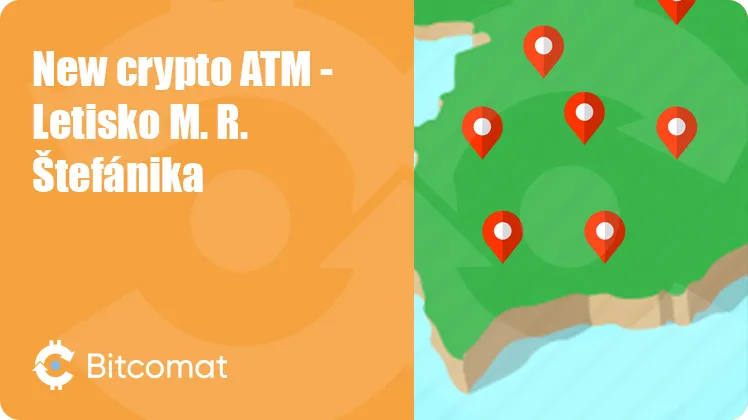 New crypto ATM installed: Letisko M. R. Štefánika