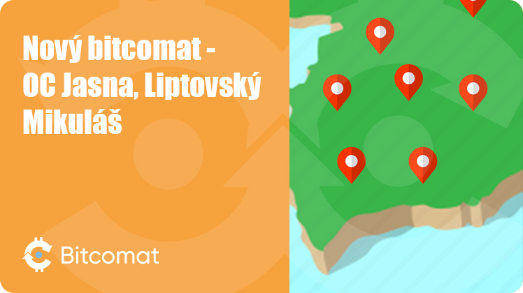 Nový bitcomat nainštalovaný: OC Jasna, Liptovský Mikuláš